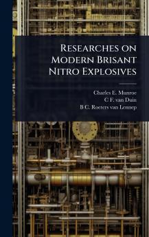 Researches on Modern Brisant Nitro Explosives