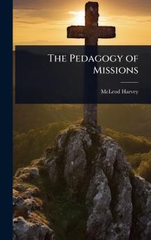 Pedagogy of Missions