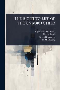 Right to Life of the Unborn Child