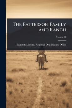 Patterson Family and Ranch
