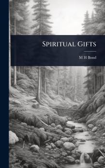 Spiritual Gifts