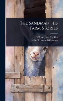 Sandman his Farm Stories