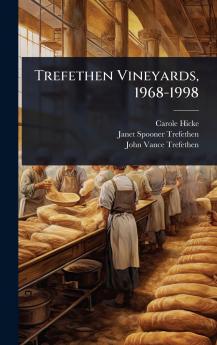 Trefethen Vineyards 1968-1998