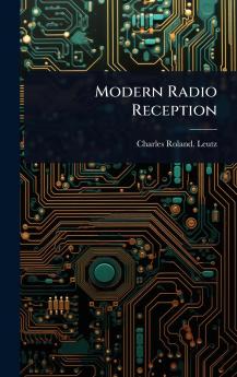 Modern Radio Reception