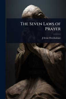 Seven Laws of Prayer