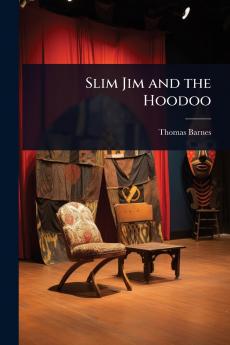 Slim Jim and the Hoodoo