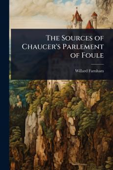 Sources of Chaucer's Parlement of Foule