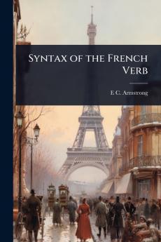 Syntax of the French Verb