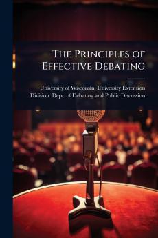 Principles of Effective Debating