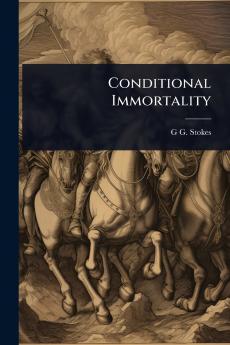 Conditional Immortality