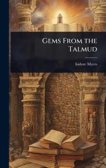 Gems From the Talmud