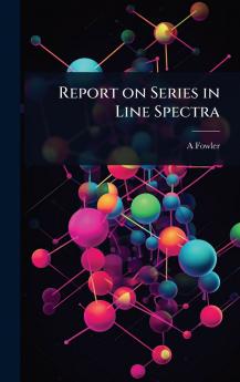 Report on Series in Line Spectra