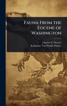 Fauna From the Eocene of Washington