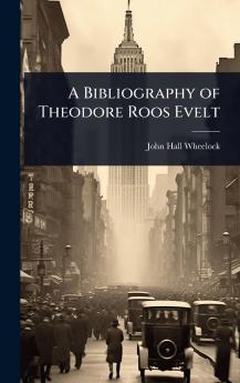 Bibliography of Theodore Roos Evelt