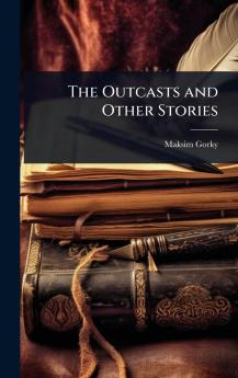 Outcasts and Other Stories