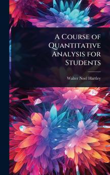 Course of Quantitative Analysis for Students