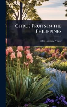 Citrus Fruits in the Philippines