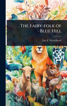 Fairy-folk of Blue Hill