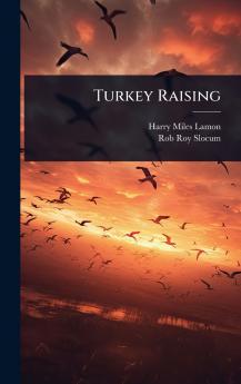 Turkey Raising