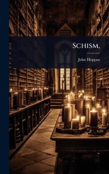 Schism