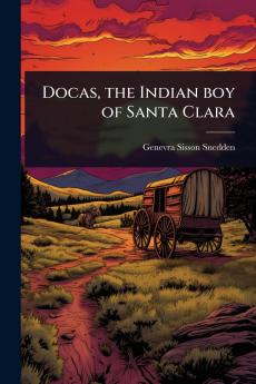 Docas the Indian boy of Santa Clara