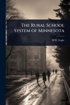 Rural School System of Minnesota