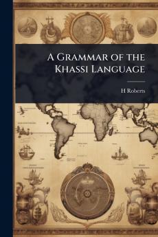 Grammar of the Khassi Language