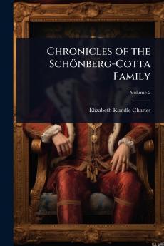 Chronicles of the Schönberg-Cotta Family