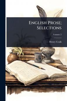 English Prose; Selections