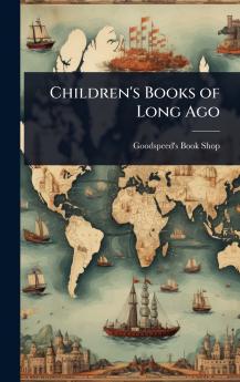 Children's Books of Long Ago