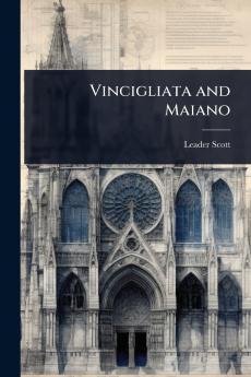 Vincigliata and Maiano