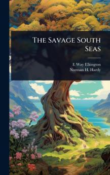 Savage South Seas