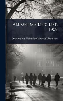 Alumni Mailing List 1909