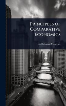 Principles of Comparative Economics