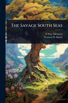 Savage South Seas