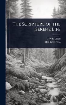Scripture of the Serene Life