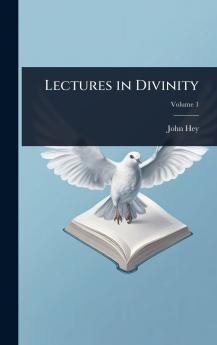 Lectures in Divinity