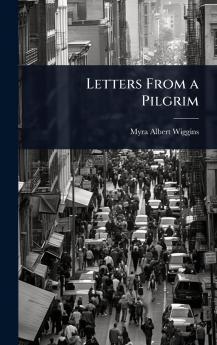 Letters From a Pilgrim