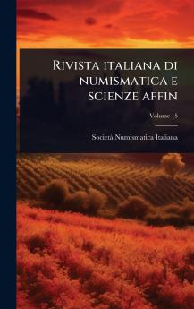 Rivista italiana di numismatica e scienze affin