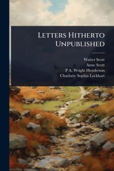 Letters Hitherto Unpublished