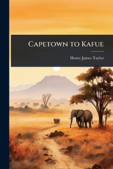 Capetown to Kafue