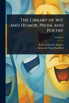 Library of wit and Humor Prose and Poetry