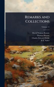 Remarks and Collections