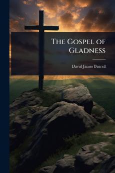 Gospel of Gladness