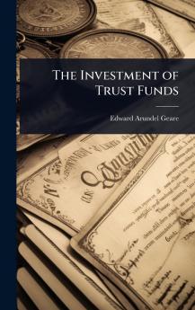 Investment of Trust Funds