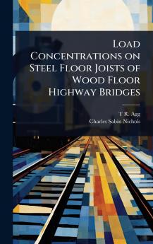 Load Concentrations on Steel Floor Joists of Wood Floor Highway Bridges