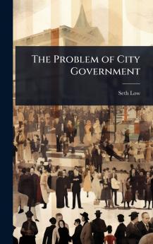 Problem of City Government