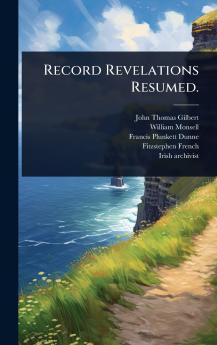 Record Revelations Resumed.