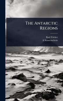 Antarctic Regions