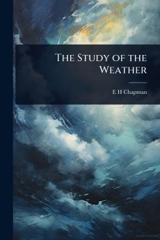 Study of the Weather